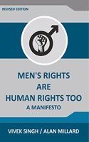 Men's Rights are Human Rights Too: A manifesto