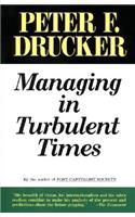 Managing Turbulent Times