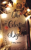 The Celestial Lights: A Poetry Collection