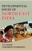 Developmental Issues of North East India