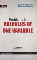 Problems in Calculus of One Variable