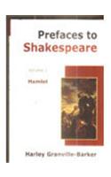 Prefaces To Shakespeare ( Vol. 1 )