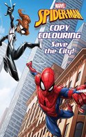 Marvel Spider-Man: Copy Colouring Save The City | 24 Pages | Coloring Book for Kids (Ages 4-6)