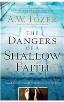 Dangers of a Shallow Faith