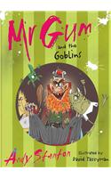 Mr Gum and the Goblins