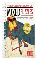 Ultimate Book of Mixed Puzzles