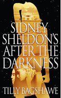 Sidney Sheldon's After the Darkness