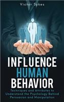 Influence Human Behavior