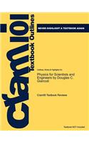 Studyguide for Physics for Scientists and Engineers with Modern Physics by Giancoli, Douglas C., ISBN 9780136139225