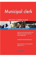 Municipal clerk RED-HOT Career Guide; 2517 REAL Interview Questions