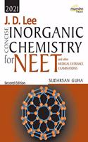 Wiley's J. D. Lee Concise Inorganic Chemistry for NEET and other Medical Entrance Examinations, 2ed