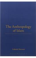 The Anthropology of Islam