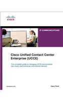 Cisco Unified Contact Center Enterprise (UCCE)