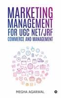 Marketing Management for UGC NET/JRF Commerce and Management