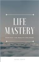 Life Mastery