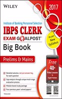 Wileys Institute of Banking Personnel Selection (IBPS) Clerk Exam Goalpost Big Book, Prelims & Main