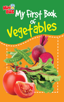 My First Book of Vegetables