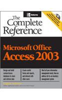 Microsoft Office Access 2003: The Complete Reference