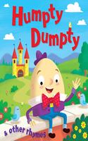 Humpty Dumpty And Other Rhymes Paperback â€“ 1 January 2017