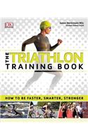 The Triathlon Training Book