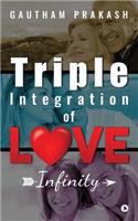 Triple Integration of Love