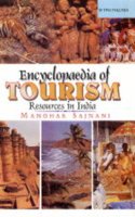 Encyclopaedia of Tourism Resources In India, Vol.1