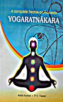 A Complete Treatise on Ayurveda: Yogaratnrakara (2 Volume Set)