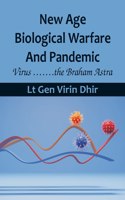 New Age Biological Warfare and Pandemic - Virus .......the Braham Astra