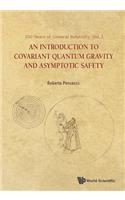 Introduction to Covariant Quantum Gravity and Asymptotic Safety