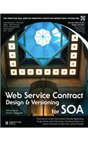 Web Service Contract Design and Versioning for SOA