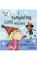 Charlie and Lola: I Completely Love Winter