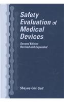 Safety Evaluation of Medical Devices