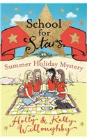 School for Stars: Summer Holiday Mystery