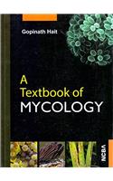 A Textbook of Mycology