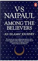 Among the Believers: An Islamic Journey