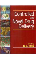 Controlled and Novel Drug Delivery