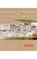 Programmable Logic Controllers And Industrial Automation An Introduction