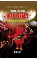 Pandora's Box of 101 Sins : A Book Based on the Holy Bible