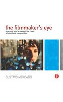 The Filmmaker's Eye