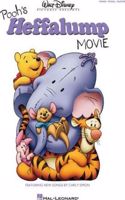 Pooh's Heffalump Movie: Featuring New Songs by Carly Simon