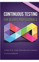 Continuous Testing for DevOps Professionals