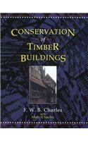 Conservation of Timber Buildings