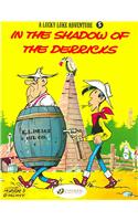 Lucky Luke 5 - In the Shadow of the Derricks