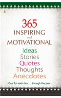 365 Inspiring And Motivational-Ideas Stories Quotes Thoughts Anecdotes