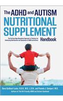 ADHD and Autism Nutritional Supplement Handbook