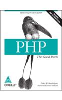 PHP: The Good Parts