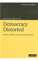 Democracy Distorted