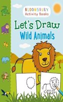 Let's Draw Wild Animals