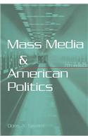 Mass Media and American Politics