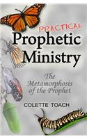 Practical Prophetic Ministry